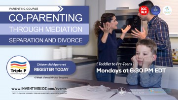 Co-Parenting Through Mediation, Separation and Divorce Parenting Course (Mondays in February)